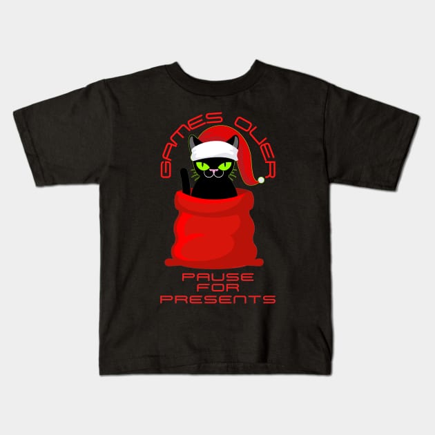 Gamers Cat GAME OVER PAUSE FOR PRESENTS Gaming Christmas Kids T-Shirt by Dibble Dabble Designs